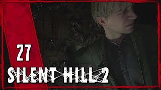 Da sind weitere LÖCHER 📻  Silent Hill 2 Remake 27 Gameplay Deutsch [upl. by Hayott]