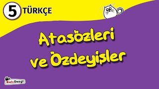 5 Sınıf Türkçe Ders 13  Atasözleri ve Özdeyişler [upl. by Na527]