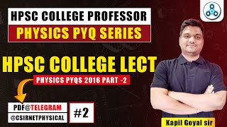 HPSC Assistant professor physics PYQS 2  Haryana Assistant professor 2024 exam [upl. by Airamalegna704]