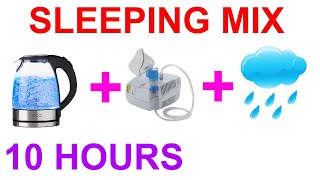 №433 Kettle sound nebulizer sound rain sound  10 hours Sounds for sleep Noise for sleep ASMR [upl. by Ennaxor]