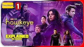 Hawkeye Complete Series Explained In HINDI  Disney Hotstar Movies हिंदी  उर्दू  Hitesh Nagar [upl. by Ethelstan]