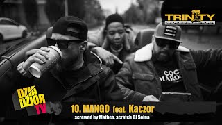 10 DGE x Shellerini  Mango feat Kaczor scratch DJ Soina prod Tailor Cut TRINITY [upl. by Sukhum267]