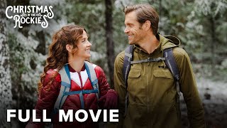 Christmas in the Rockies 2020  Full Christmas Movie  KimberlySue Murray Trish Stratus [upl. by Acissaj]