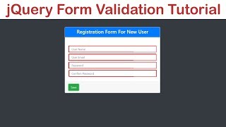 jQuery Form Validation Tutorial [upl. by Eissed]