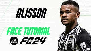 EA FC 24  ALISSON FACE TUTORIAL  STATS ATLÉTICOMG [upl. by Hahcim3]