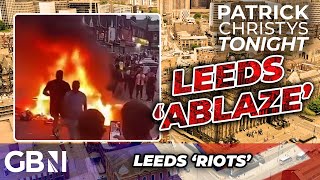 WATCH Leeds set ABLAZE as RIOTS take over streets and struggling cops call in REINFORCEMENTS [upl. by Anikat]