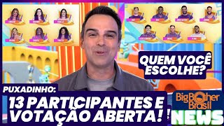 BBB24  Quem são os participantes do Puxadinho Votação aberta para escolher dois Ao Vivo [upl. by Gaves]