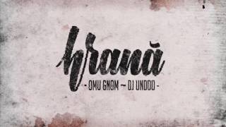 Omu Gnom  DJ Undoo  Hrana [upl. by Atila]