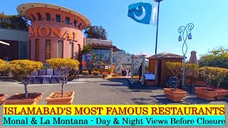 Monal Restaurant amp La Montana Islamabad  Day amp Night Views before Closure  Pakistan Travel Vlog [upl. by Airun]