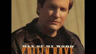 Collin Raye  Man Of My Word  audio  lyrics [upl. by Lehte]