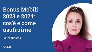 Bonus Mobili 2023 e 2024 cosè e come usufruirne [upl. by Darrey]