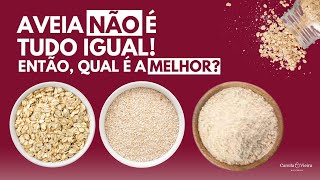 QUAL É O MELHOR TIPO DE AVEIA PARA MINHA ALIMENTAÇÃO 🤔  Aprenda com a Nutri [upl. by Rodrique]