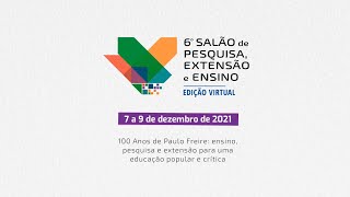 6º Salão do IFRS na íntegra  07122021 turno da tarde [upl. by Amalita]