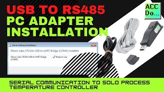 USB to RS485 PC Adapter Installation [upl. by Alenoel263]