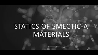 Statics of Smectic A [upl. by Sido]