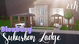 Bloxburg Suburban Lodge 24K [upl. by Allerus]