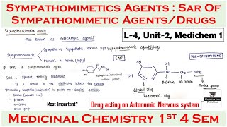 Sympathomimetic Agents drugs  SAR of Sympathomimetic agents  L4 U2  medicinal chemistry 4 Sem [upl. by Teik583]