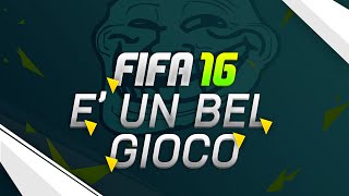 FIFA 16 E UN BEL GIOCO [upl. by Aken]