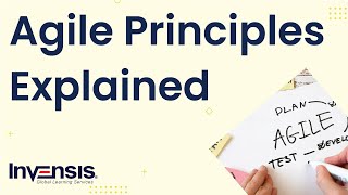 Agile Principles Explained  Agile Certification Training  Invensis Learning [upl. by Angeli]