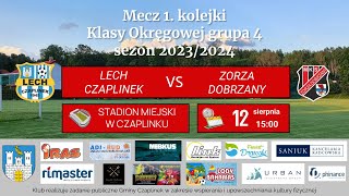 Lech Czaplinek  Zorza Dobrzany 41  12082023 skrót [upl. by Henryson781]