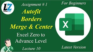 10 Assignment 1  Autofit  Border  Merge amp Center  MS Excel excel microsoftlearning microsoft [upl. by Nilyad]