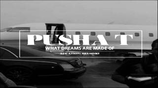 Pusha T  What Dreams Are Made Of Full Song NEW [upl. by Labana]