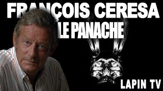 François Cérèsa  le panache de l’ivresse et de la désinvolture  Lapin TV ✖️Playboy [upl. by Ecirtnom48]