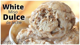 WHITE MISO DULCE DE LECHE ICE CREAM No Machine [upl. by Huxham]