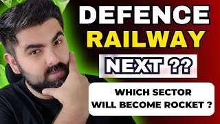 Defence Railway now which sector will become Rocket  Nifty Sectoral analysis  Share Market [upl. by Ettesoj]