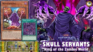 Skull Servant Zombie World Deck w 👑KING Balerdroch of Skull Servants YuGiOh MASTER DUEL [upl. by Llevaj]