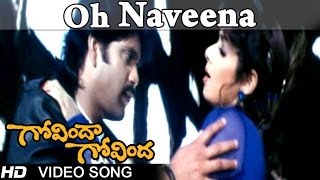 Govinda Govinda Movie  Oh Naveena Video Song  Nagarjuna Sridevi [upl. by Ecenahs]