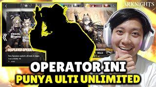 OPERATOR INI PUNYA ULTI UNLIMITED YANG KUAT BANGET  ARKNIGHTS INDONESIA [upl. by Vladamar]