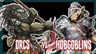 Monster Melee  Orcs vs Hobgoblins [upl. by Thorne561]