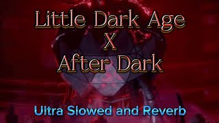 After Dark x Little Dark Age Ultra slowed and reverb for edits [upl. by Rise]