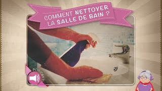 Comment nettoyer la salle de bain [upl. by Yur495]