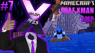 Minecraft FNAF Xman SMP  I RAN AWAY From Home Part 7 [upl. by Nered]