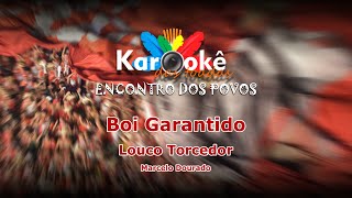 Karaokê Louco Torcedor Garantido 2001 [upl. by Aicinet186]