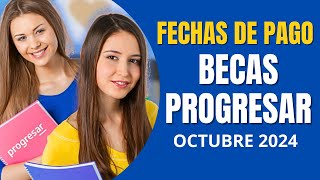 ✅ Fechas de cobro de Becas Progresar en octubre de 2024 Aumento del 75 [upl. by Kordula]