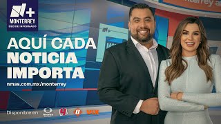 Las Noticias Nmás Monterrey con Hugo Aranda y Paola Tanguma Sábado 10 de Agosto 2024 [upl. by Ardrey]