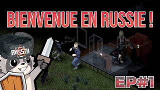 Project Zomboid mais en Russie Project Russoid EP1 [upl. by Doscher544]