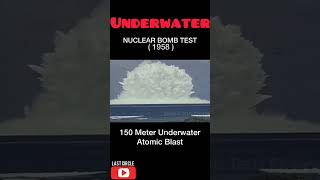 underwater nuclear bomb test 1958 trending [upl. by Assiram672]