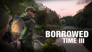 Borrowed Time III  The Final Chapter Chasing an angling dream with Alan Blair [upl. by Noissap429]