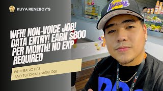 WFH JOB NON VOICE FOR NO EXPERIENCE EARN UP TO 800 PER MONTH WITH TUTORIAL  KUYA RENEBOY [upl. by Ivey]