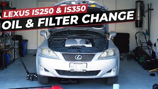 Lexus IS250 amp IS350 Oil amp Filter Change Guide Home Oil Change DIY [upl. by Aicenek]