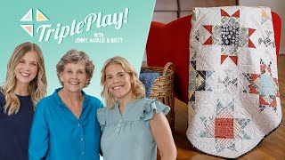 Triple Play How to Make 3 New Missouri Star Block Quilts  Free Project Tutorial [upl. by Hpsoj]