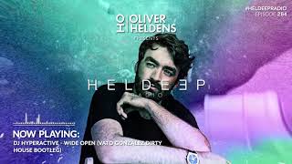 Oliver Heldens  Heldeep Radio 264 [upl. by Branden]