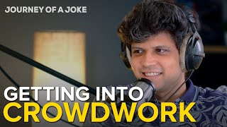 How Rahul Subramanian got into crowdwork  Rahul Subramanian amp Abish Mathew  Journey of a Joke [upl. by Prowel]