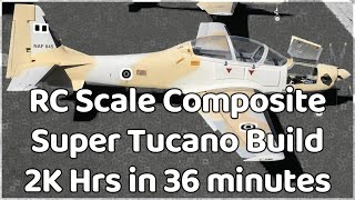 RS Scale Tucano Build 2K Hrs in 36 minutes [upl. by Ehudd]