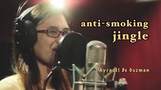 antismoking jingle  Ayradel [upl. by Albur]