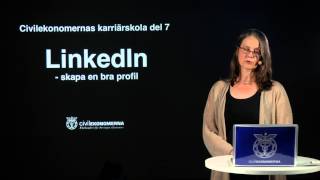 LinkedIn – skapa en bra profil [upl. by Yenruoj288]